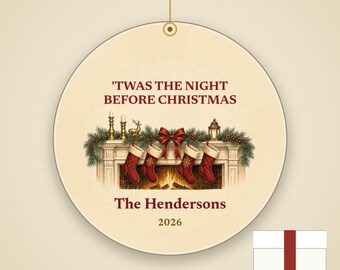 Twas the Night Before Christmas Ornament, Classic Stockings Family Name Ceramic