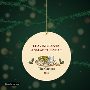 Funny Christmas Ornament, Leaving Santa a Salad This Year, GLP-1 Christmas Humor, Custom Name Ceramic image 6