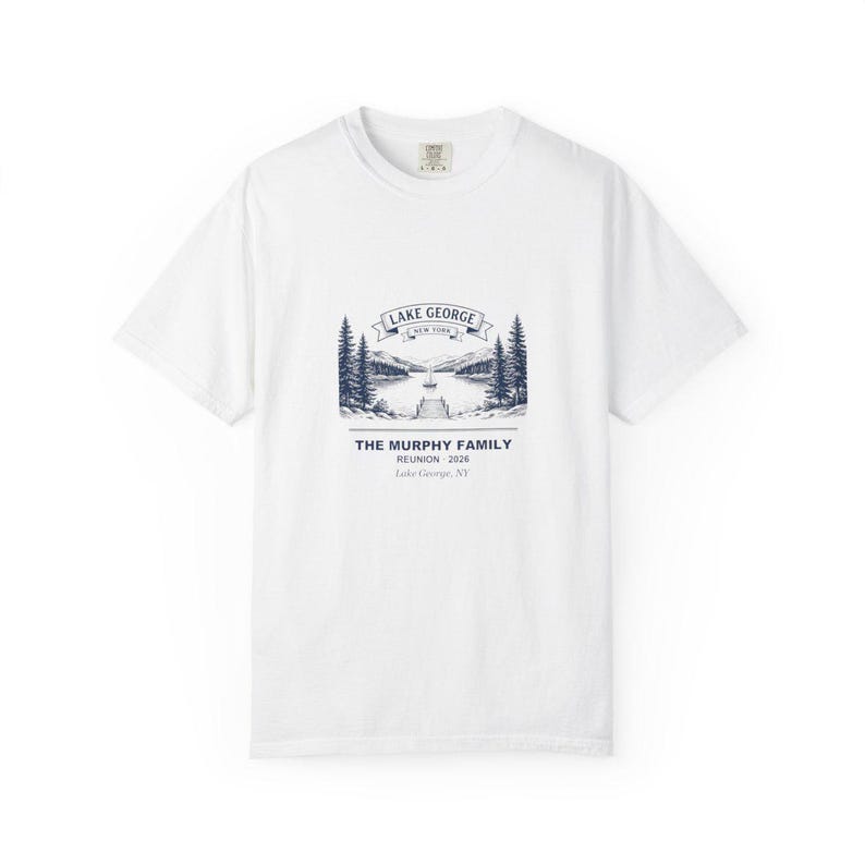 Lake George 2026 Family Reunion Matching T-Shirt, Personalized Name Shirt for Adirondacks Trip, Custom Family Reunion Gift Tee, 2026 Reunion image 1