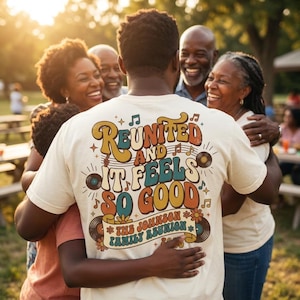 Reunited and It Feels So Good Shirt, Black Family Reunion 20 image 1