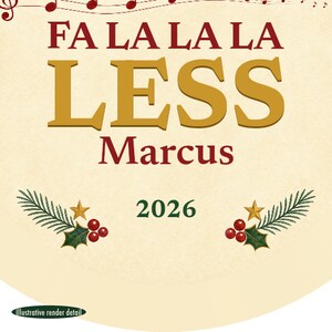 Fa La La La Less Christmas Ornament, Funny Carol Pun GLP-1 Christmas Gift, Custom Name Ceramic image 4