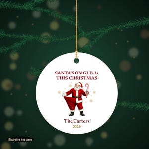 Funny Santa Ornament, Santa's on GLP-1s This Christmas, Slim Santa Gag Gift Custom Name Ceramic image 6