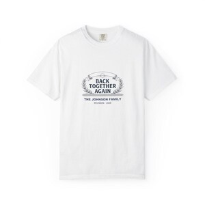 Personalized Family Reunion Shirt with Custom Name, Vintage Back Together Again Tee, Matching Reunion Shirt, 2026 Reunion Keepsake Tee image 1