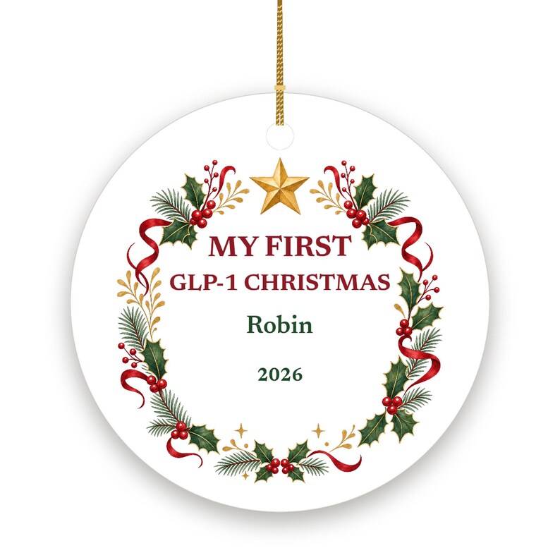 My First GLP-1 Christmas Ornament, Funny Milestone Gift, Custom Name Ceramic Keepsake 2026 image 2