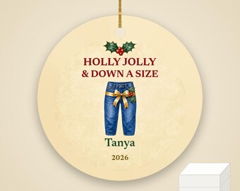 Holly Jolly and Down a Size Christmas Ornament, Funny GLP-1 Christmas Gift, Custom Name Ceramic