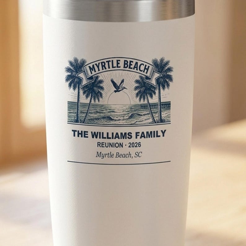 Personalized Family Reunion Tumbler 2026 Myrtle Beach Custom Name 20oz Insulated Travel Cup, Family Reunion Gift, Myrtle Beach Keepsake image 2