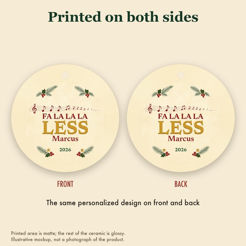 Fa La La La Less Christmas Ornament, Funny Carol Pun GLP-1 Christmas Gift, Custom Name Ceramic image 8
