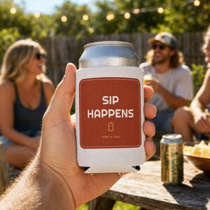 Funny Sip Happens Koozie, Can Cooler Beer Sleeve, Party Drink Holder, Personalized Gift for Him, Ice Cold Beer Cup, Summer BBQ Accessory image 1