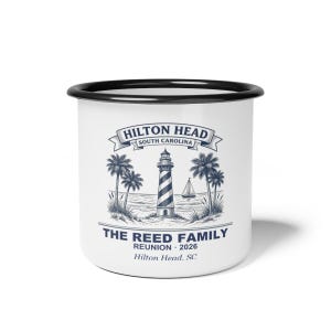 Personalisierte Emaille-Tasse für das Familientreffen 2026 auf Hilton Head, Erinnerungstasse für den Strandurlaub in den Low Country, personalisiertes Geschenk mit passendem Namen, Geschenk für das Familientreffen Bild 1