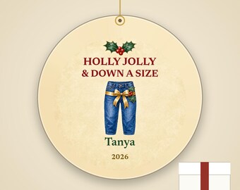 Holly Jolly and Down a Size Christmas Ornament, Funny GLP-1 Christmas Gift, Custom Name Ceramic