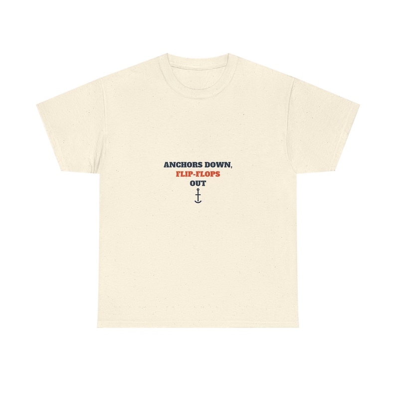 Anchors Down Flip-Flops Out Shirt, Funny Cruise Vacation Tee Bild 3