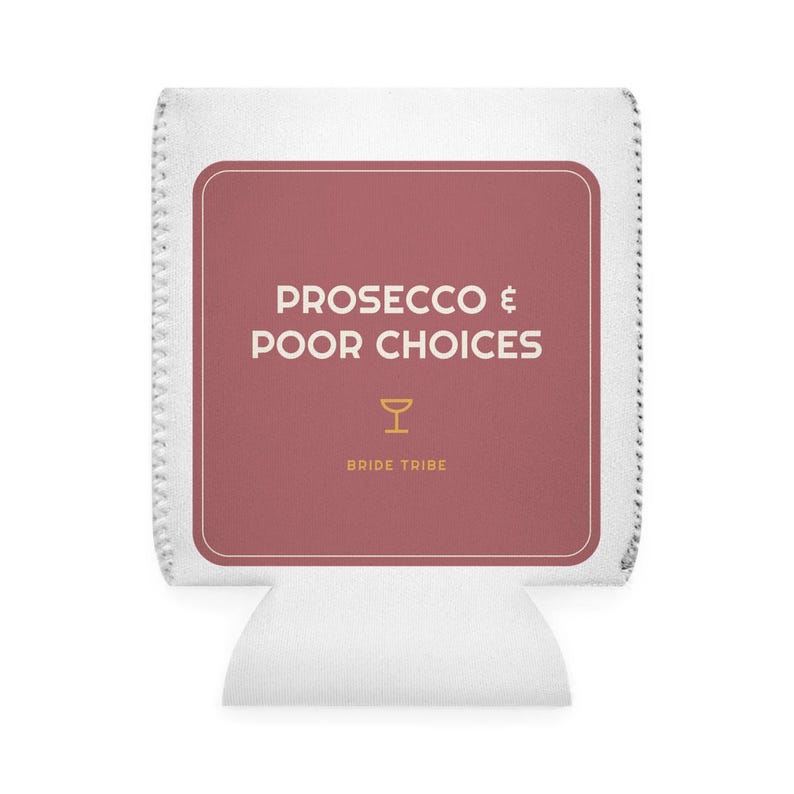 Funny Prosecco Bachelorette Koozie, Personalized Can Cooler for Bridal Party Gifts, Wedding Party Favor, Custom Drink Koozie, Girls Night image 2