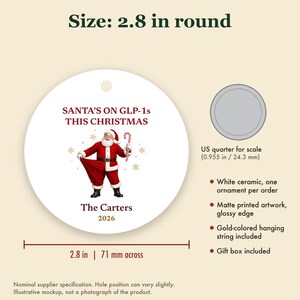Funny Santa Ornament, Santa's on GLP-1s This Christmas, Slim Santa Gag Gift Custom Name Ceramic image 5