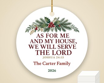 Christian Family Christmas Ornament, As For Me and My House Scripture, Personalized Name