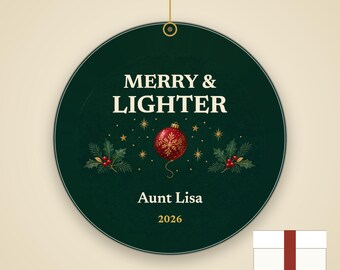 Merry and Lighter Christmas Ornament, Funny GLP-1 Christmas Gift, Custom Name Ceramic Keepsake 2026