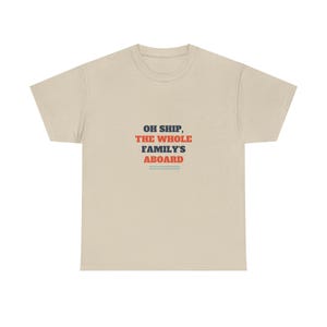 Oh Ship the Whole Family's Aboard FAST SHIP Tee, Funny Family Cruise Shirt Ready in 48 Hours image 1