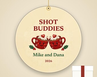 Shot Buddies Christmas Ornament, Funny GLP-1 Couple or Friends Gift, Custom Names Ceramic Keepsake 2026