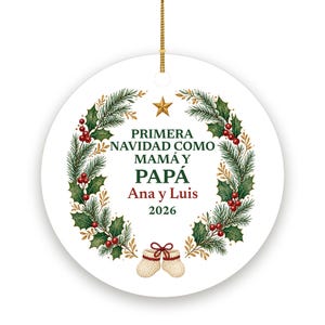 Primera Navidad Como Mama y Papa Ornament 2026, Spanish New Parents Names Ceramic Keepsake, Regalo Bebe image 2