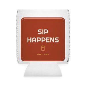 Funny Sip Happens Koozie, Can Cooler Beer Sleeve, Party Drink Holder, Personalized Gift for Him, Ice Cold Beer Cup, Summer BBQ Accessory image 2