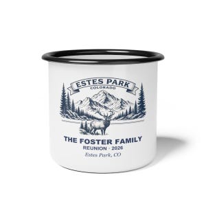 Personalized Estes Park Family Reunion Enamel Mug, Rocky Mountains Camping Trip Gift, Custom Name Reunion Coffee Mug, 2026 Colorado Keepsake image 1