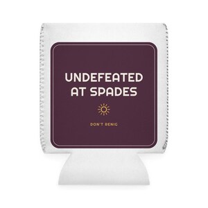 Undefeated At Spades Funny Koozie, Family Reunion Can Cooler, Funny Cookout Gift image 2