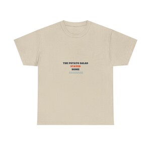 The Potato Salad Stayed Home Shirt, Funny Family Cruise Tee image 2
