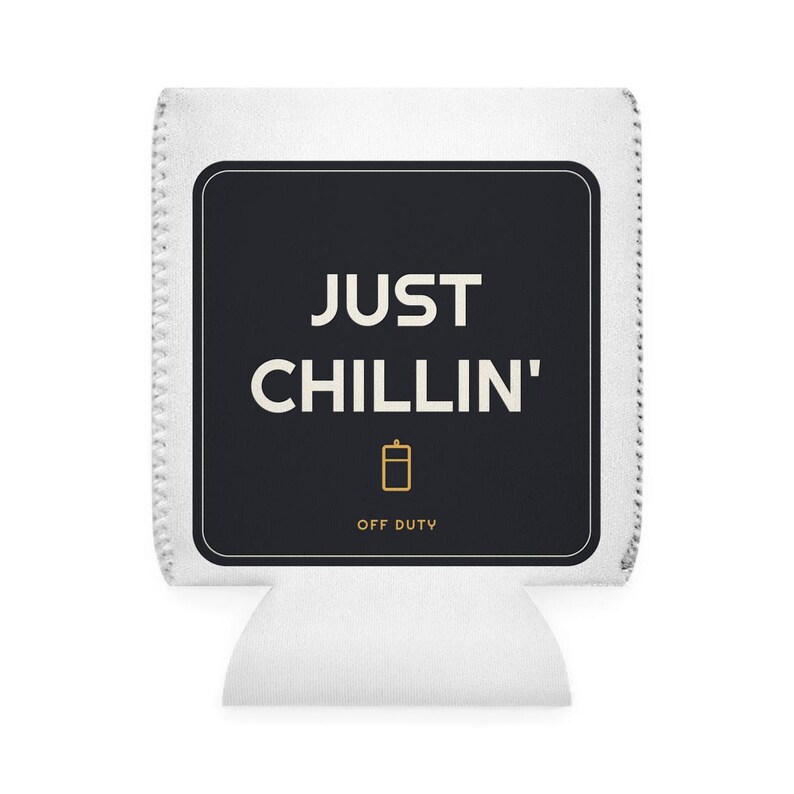 Funda enfriadora de latas de cerveza "Just Chillin" divertida, regalo ideal, soporte para bebidas relajante para fiestas, enfriador de barbacoa de verano para él, recuerdo de fiesta único imagen 2