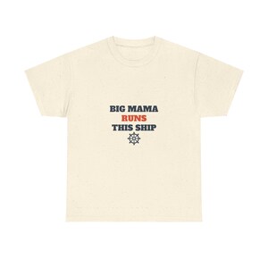 Big Mama Runs This Ship Shirt, Funny Family Cruise Tee image 3