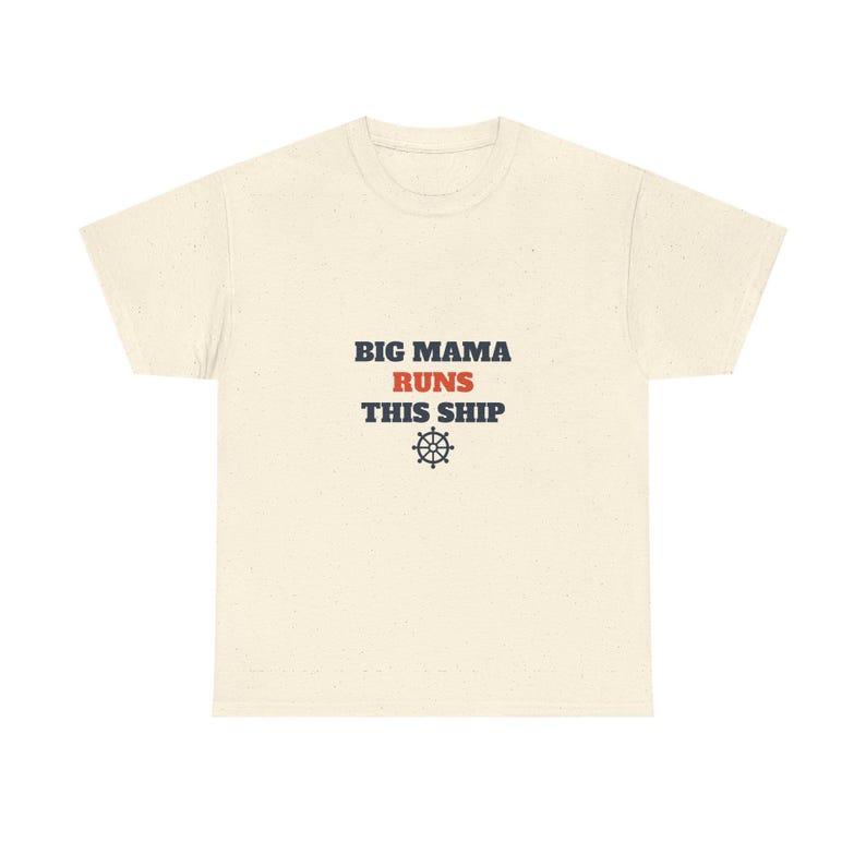 Big Mama Runs This Ship Shirt, Funny Family Cruise Tee image 3