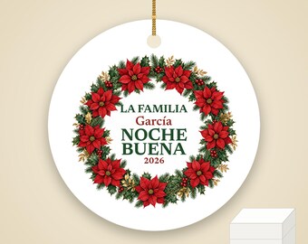 Nochebuena Family Ornament Personalized, La Familia Custom Name Spanish Ceramic 2026