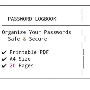 Può includere: Un registro digitale di password bianco con il titolo "PASSWORD LOGBOOK". Il registro promette di aiutare gli utenti a organizzare le proprie password in modo sicuro. Include PDF stampabile, formato A4 e 20 pagine.