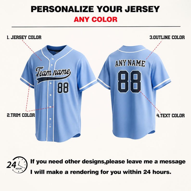 Pode incluir: Uma camisa de beisebol azul-clara mostrada de frente e de costas, com acabamento branco, texto em preto escrito Team name e ANY NAME, e o n&uacute;mero 88. A imagem inclui etiquetas para op&ccedil;&otilde;es de personaliza&ccedil;&atilde;o e um &iacute;cone de rel&oacute;gio de 24 horas.