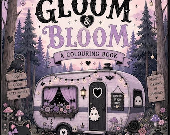 Gloom & Bloom Colouring Book – Spooky Goth Camping Adventure (Digital Download)