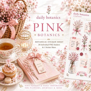 以下が含まれることがあります： daily botanics pink botanicsと題されたボタニカルステッカーシート。20枚の個別の花柄ステッカーが含まれています。シートには、ピンクの色合いの花、リボン、テキストラベルのイラストが描かれており、ティーセットやノートブックと一緒に配置されています。