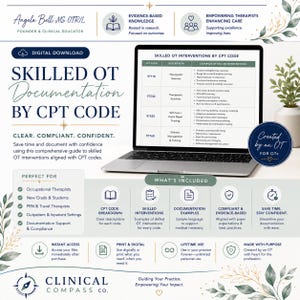 May include: A digital download guide titled Skilled OT Documentation by CPT Code displayed on a laptop screen. The document features a table listing CPT codes 97110, 97530, 97535, and 97760 with descriptions and examples of skilled interventions for occupational therapists.