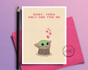 Baby Yoda Star Wars Printable Card, For Boyfriend, Girlfriend Or Husband On Valentine's Day, Birthday, Anniversary
