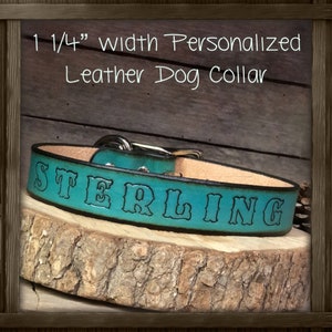 PERSONALIZED LEATHER Dog Collar: Hand Tooled, Large Breed (1 1/4" Width)