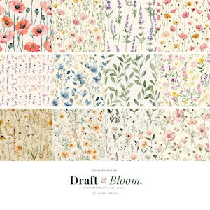 May include: A collection of twelve seamless patterns featuring watercolor illustrations of various wildflowers, poppies, lavender, and green foliage on a cream background. The text reads: Digital Downloads, Draft & Bloom, From First Draft to Full Bloom, 12 Seamless Designs.