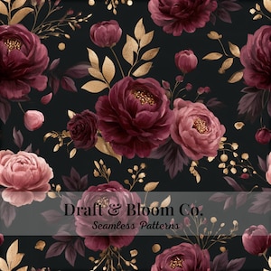 May include: A seamless pattern featuring deep burgundy and soft pink peonies with metallic gold leaves and stems on a black background. A semi-transparent gray overlay displays the text Draft & Bloom Co. Seamless Patterns in black.