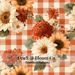May include: A seamless pattern featuring orange and white gingham checks decorated with clusters of sunflowers, white dahlias, and rust-colored chrysanthemums with green leaves. The text Draft & Bloom Co. Seamless Patterns is centered.