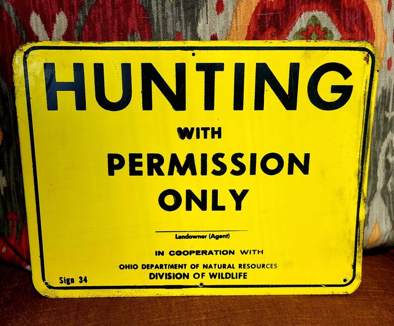 Original Vintage Hunting With Permission Only Landowner Ohio Etsy