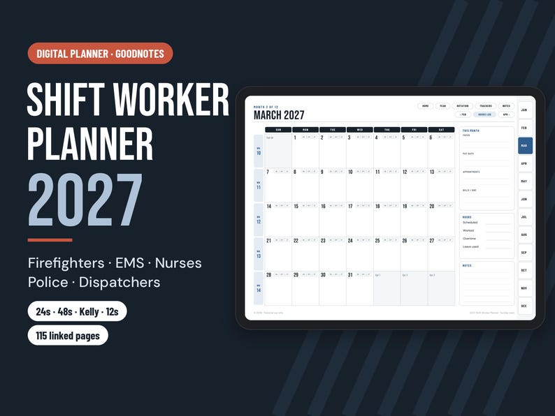 May include: A digital planner for Goodnotes titled Shift Worker Planner 2027, featuring a March 2027 calendar view on a tablet screen. The interface includes sections for notes, hours, and shift types for firefighters, EMS, nurses, police, and dispatchers.