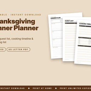 May include: A Thanksgiving Dinner Planner printable PDF set featuring five pages including a dinner plan, guest list, and cooking timeline. The document includes sections for menu, guest list, cooking timeline, and shopping list on US letter size paper.