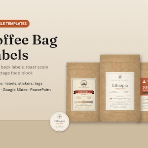 May include: Three brown paper coffee bags with rectangular labels featuring text for Colombia, Ethiopia, and Sumatra roasts. A circular Ethiopia sticker is in the foreground. Text includes Editable Templates, Coffee Bag Labels, and software names.