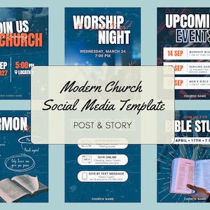 May include: A collection of modern church social media templates for posts and stories. The templates feature event announcements, including "Join Us at Church," "Worship Night," and "Bible Study." The design incorporates blue and orange text on a teal background.