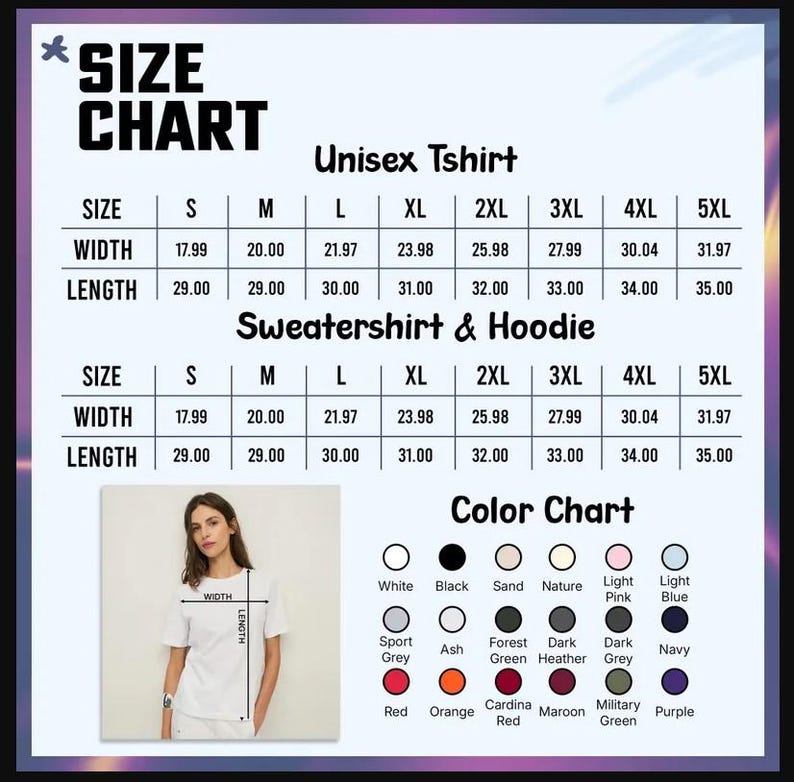 Puede incluir: Una tabla de tallas y colores para camisetas, sudaderas y sudaderas con capucha unisex. La tabla muestra medidas de ancho y largo en pulgadas para tallas de S a 5XL. Una paleta de colores incluye blanco, negro, arena, natural, rosa claro, azul claro, gris deportivo, ceniza, verde bosque, brezo oscuro, gris oscuro, azul marino, rojo, naranja, rojo cardenal, granate, verde militar y morado.