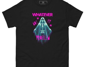 Lo que sea, no es mi problema. Camiseta fantasma