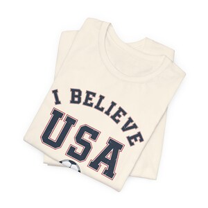 USA Soccer Shirt | I Believe Vintage College Tee | Retro 1970s Collegiate USMNT World Cup Premium Cotton Fan Gift image 4