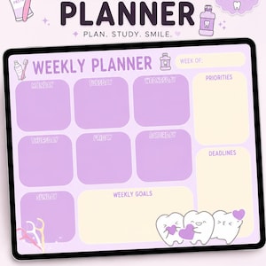 May include: A digital weekly planner template for dental students and professionals. The layout features a light purple and cream color scheme with icons of toothpaste, a toothbrush, and teeth. It includes sections for each day of the week, priorities, deadlines, and weekly goals, with the text "WEEKLY PLANNER" and "PLAN. STUDY. SMILE." displayed prominently.