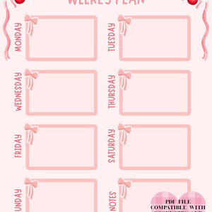 Könnte beinhalten: Ein rosa Wochenplaner mit hellrosa Hintergrund. Der Planer hat rechteckige Kästchen für jeden Wochentag, die mit Schleifen verziert sind. In den oberen Ecken befinden sich Kirschen und Bänder. Der Text enthält "WEEKLY PLAN" und "PDF FILE COMPATIBLE WITH GOODNOTES AND NOTABILITY."